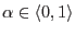 $ \alpha\in\langle 0, 1\rangle$