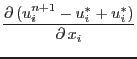 $\displaystyle \mbox{$\displaystyle\frac{\partial \,{(u^{n+1}_i-u^*_i+u^*_i)}}{\partial \,{x_i}}$}$